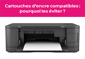 Cartouches-encre-compatibles-pourquoi-les-eviter